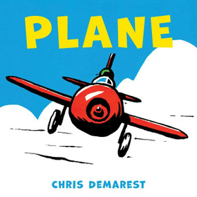 Plane by Chris Demarest, 9780544977037