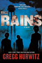 The Rains (A Novel) - 9780765382689 by Gregg Hurwitz, 9780765382689