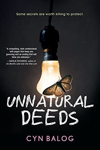Unnatural Deeds - 9781492652748 by Cyn Balog, 9781492652748
