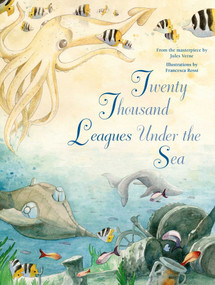 Twenty Thousand Leagues Under the Sea - 9788854411838 by Francesca Rossi, Jules Verne, 9788854411838