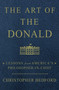 The Art of the Donald (Lessons from America's Philosopher-in-Chief) by Christopher Bedford, 9781501180347