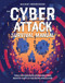 Cyber Attack Survival Manual (From Identity Theft to The Digital Apocalypse and Everything in Between) by Nick  Selby, Heather Vescent, 9781681881751