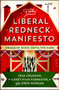 The Liberal Redneck Manifesto (Draggin' Dixie Outta the Dark) by Trae Crowder, Corey Ryan Forrester, Drew Morgan, 9781501160400