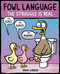 Fowl Language: The Struggle Is Real by Brian Gordon, 9781449486754