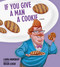 If You Give a Man a Cookie (A Parody) by Laura Joffe Numeroff, 9781449480172