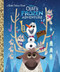 Olaf's Frozen Adventure Little Golden Book (Disney Frozen) by Andrea Posner-Sanchez, Joey Chou, 9780736438353