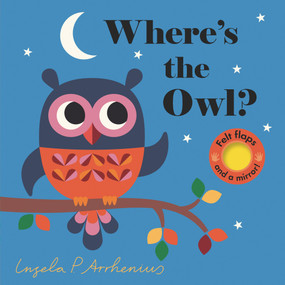 Where's the Owl? by Ingela P Arrhenius, 9780763696399
