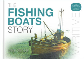 The Fishing Boats Story by Mike Smylie, 9780750969970