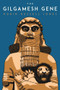 The Gilgamesh Gene by Robin Russell-Jones, 9780856835148