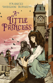 A Little Princess - 9780349009339 by Frances Hodgson Burnett, 9780349009339