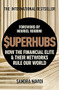 Superhubs (How the Financial Elite and their Networks Rule Our World) - 9781473669949 by Sandra Navidi, 9781473669949