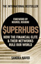 Superhubs (How the Financial Elite and their Networks Rule Our World) - 9781473669949 by Sandra Navidi, 9781473669949