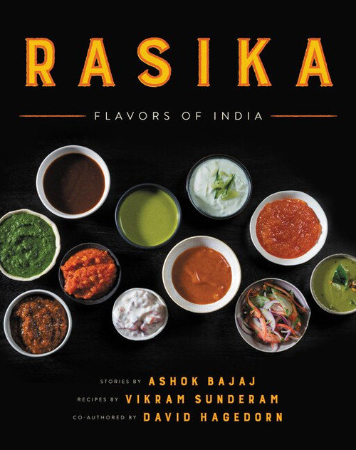Rasika (Flavors of India) by Ashok Bajaj, Vikram Sunderam, David Hagedorn, 9780062435552
