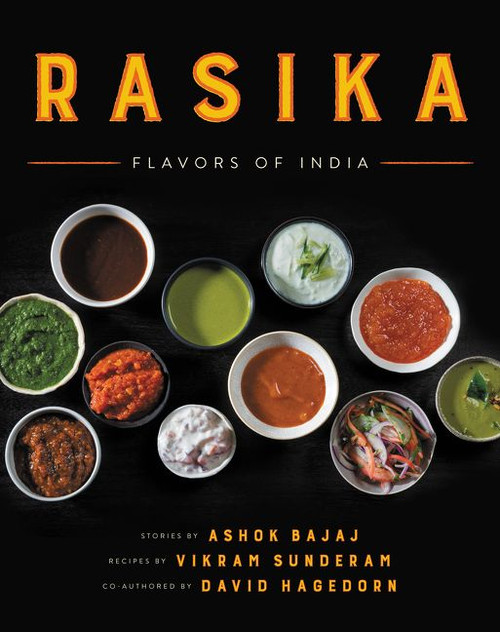 Rasika (Flavors of India) by Ashok Bajaj, Vikram Sunderam, David Hagedorn, 9780062435552