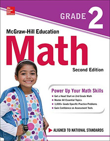 McGraw-Hill Education Math Grade 2, Second Edition by McGraw Hill, 9781260116854
