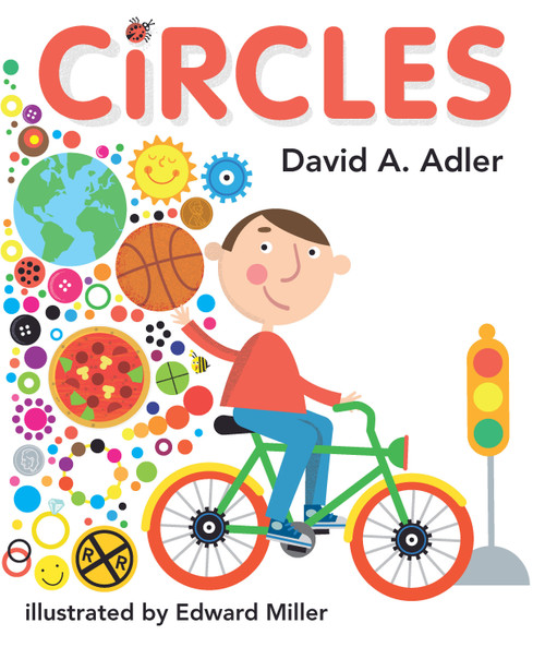 Circles - 9780823438839 by David A. Adler, Edward Miller, 9780823438839