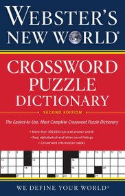 Webster's New World® Crossword Puzzle Dictionary, 2nd Ed. by Jane Shaw Whitfield, Editors of Webster's New World Coll, 9781328710314