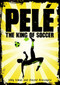 Pelé (The King of Soccer) by Eddy Simon, Vincent Brascaglia, 9781626727557