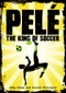 Pelé (The King of Soccer) by Eddy Simon, Vincent Brascaglia, 9781626727557