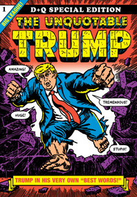 The Unquotable Trump by R. Sikoryak, 9781770463042