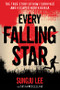 Every Falling Star (The True Story of How I Survived and Escaped North Korea) - 9781419727610 by Sungju Lee, Susan Elizabeth McClelland, 9781419727610