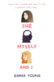 She, Myself, and I by Emma Young, 9781419725708