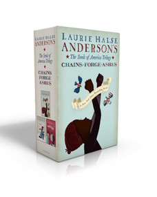 The Seeds of America Trilogy (Boxed Set) (Chains; Forge; Ashes) - 9781534410282 by Laurie Halse Anderson, 9781534410282