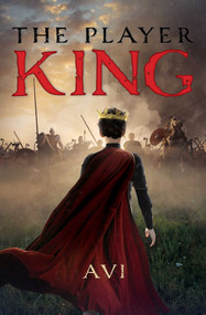 The Player King by Avi, 9781481437684