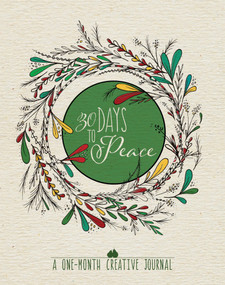 30 Days to Peace (A One-Month Creative Journal) by WaterBrook, 9780735290839