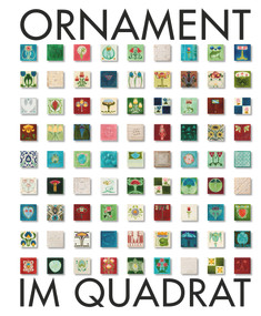 Ornament im Quadrat (Die Jugendstilfliesen) by Philipp Gutbrod, Stefanie Patruno, 9783868323764