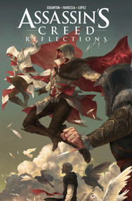 Assassin's Creed: Reflections by Ian Edginton, 9781782763147