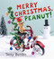 Merry Christmas, Peanut! by Terry Border, Terry Border, 9780399176210