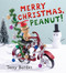 Merry Christmas, Peanut! by Terry Border, Terry Border, 9780399176210