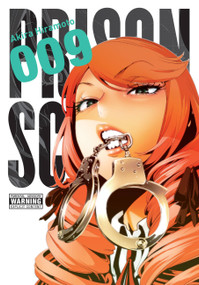 Prison School, Vol. 9 (5705) by Akira Hiramoto, Ko Ransom, Alexis Eckerman, 9780316558617