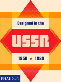 Designed in the USSR: 1950-1989 by Moscow Design Museum, 9780714875576