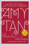 Where the Past Begins (A Writer's Memoir) by Amy Tan, 9780062319296