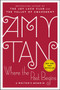 Where the Past Begins (A Writer's Memoir) by Amy Tan, 9780062319296