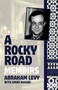 A Rocky Road by Abraham Levy, 9781905559817