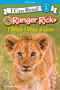 Ranger Rick: I Wish I Was a Lion by Sandra Markle, 9780062432063