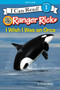 Ranger Rick: I Wish I Was an Orca by Sandra Markle, 9780062432070