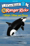 Ranger Rick: I Wish I Was an Orca by Sandra Markle, 9780062432070