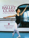 Step-By-Step Ballet Class by Royal Academy of Dancing, 9780809234998