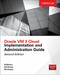 Oracle VM 3 Cloud Implementation and Administration Guide, Second Edition by Edward Whalen, Nic Ventura, Erik Benner, 9781259643866