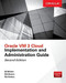 Oracle VM 3 Cloud Implementation and Administration Guide, Second Edition by Edward Whalen, Nic Ventura, Erik Benner, 9781259643866
