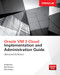 Oracle VM 3 Cloud Implementation and Administration Guide, Second Edition by Nic Ventura, Erik Benner, Edward Whalen, 9781259643866