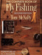 The Complete Book of Fly Fishing by Tom McNally, 9780070456389