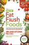 The New Fat Flush Foods by Ann Louise Gittleman, 9781260012064