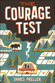 The Courage Test - 9781250093936 by James Preller, 9781250093936