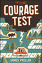 The Courage Test - 9781250093936 by James Preller, 9781250093936