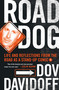 Road Dog (Life and Reflections from the Road as a Stand-up Comic) by Dov Davidoff, 9781250038074